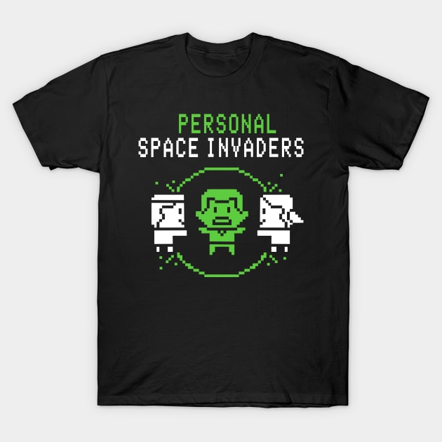 Personal Space Invaders T-Shirt by Queenmob